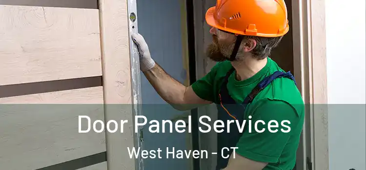 Door Panel Services West Haven - CT