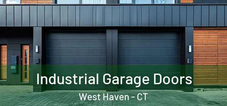  Industrial Garage Doors West Haven - CT